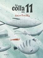 La colla dels 11 | 9788418592553 | Bonilla, Rocio | Llibreria Sendak