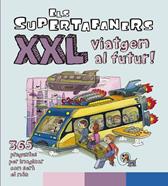 Els Supertafaners XXL Viatgem al futur! | 9788499743509 | Vox Editorial | Llibreria Sendak