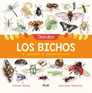 Descubro los bichos y aprendo a reconocerlos | 9788491422969 | Albouy, Vincent | Librería Sendak