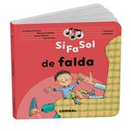 Si fa sol de falda | 9788411583466 | Correro Iglesias, Cristina/Molins Raich, Anna/Vilà Miquel, Núria/Iniesta Torres, Eduard | Llibreria Sendak