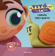 En Titó i els Fa la la. Cargol treu banya | 9791387519568 | Jiménez Carbó, Cristina | Llibreria Sendak