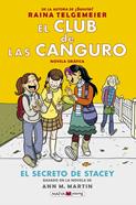 El Club de las Canguro 2 - El secreto de Stacey | 9788417708016 | Telgemeier, Raina | Librería Sendak