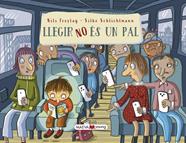 Llegir NO és un pal | 9788419638632 | Freytag , Nils/Schlichtmann, Silke | Librería Sendak