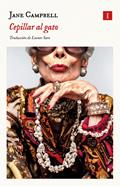 Cepillar al gato | 9791387641658 | Campbell, Jane | Llibreria Sendak