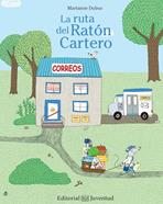 La ruta del ratón cartero | 9788426143365 | Dubuc, Marianne | Llibreria Sendak