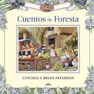 Cuentos de foresta | 9788420458601 | Paterson, Cynthia/Paterson, Brian | Llibreria Sendak