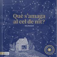 Què s'amaga al cel de nit? | 9788417374945 | Bestard, Aina | Llibreria Sendak