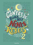 Contes de bona nit per a nenes rebels 2 | 9788491374978 | Favilli, Elena/Cavallo, Francesca | Librería Sendak