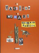 Munari Machines | 9788887942828 | Munari, Bruno | Llibreria Sendak