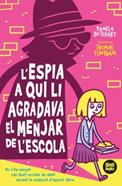 L'Izzy i la seva colla 2. L'espia a qui li agradava el dinar de l'escola | 9788412108040 | AA.VV | Llibreria Sendak