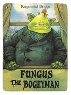 Fungus The Bogeyman | 9780141342696 | Briggs, Raymond | Llibreria Sendak