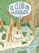 El club de los amigos | 9788467946253 | Guerrive, Sophie | Librería Sendak