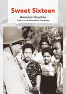Sweet Sixteen | 9788499758596 | Heurtier, Annelise | Librería Sendak