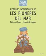 Noies STEAM. Històries inspiradores de les pioneres del mar | 9788411782401 | Diez, Silvia/Agea, Elisabet | Llibreria Sendak