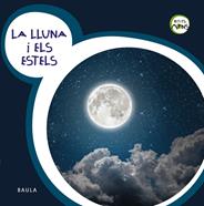 La Lluna i els Estels | 9788447932740 | Equip Baula | Llibreria Sendak