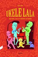 Ukelelala | 9788494786969 | Rey Nagel, Salva | Librería Sendak