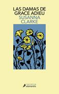 Las damas de Grace Adieu | 9788419456922 | Clarke, Susanna | Llibreria Sendak