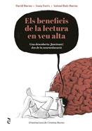 Els beneficis de la lectura en veu alta | 9788441232396 | BUENO TORRENS, DAVID/FORÉS MIRAVALLES, ANNA/RUIZ BUENO, ANTONIO | Llibreria Sendak