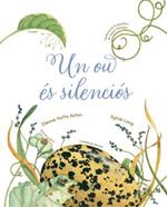 Un ou és silenciós | 9788418900211 | Hutts Aston, Dianna | Librería Sendak