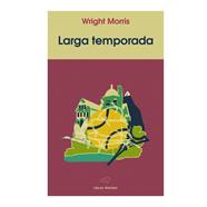 Larga temporada | 9788409257010 | Morris, Wright | Llibreria Sendak