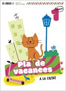 Plà de vacances A la ciutat 1r Primària | 9788447954667 | Echevarria Soriano, Esther | Llibreria Sendak
