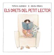 Els drets del petit lector | 9788448852733 | Auerbach, Patricia/Moraes, Odilon | Librería Sendak