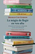La màgia de llegir en veu alta | 9788418908392 | Gurdon, Meghan Cox | Llibreria Sendak