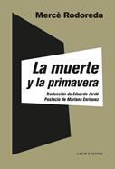 La muerte y la primavera | 9788473293495 | Rodoreda, Mercè | Llibreria Sendak