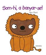 Som-hi, a banyar-se! | 9788418558702 | Gomi, Taro | Llibreria Sendak