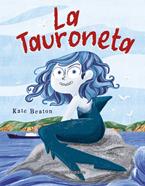 La tauroneta | 9788467974355 | BEATON, KATE | Librería Sendak