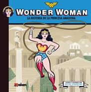 Wonder Woman. La historia de la princesa amazona | 9788492534630 | Cosentino, Ralph | Llibreria Sendak