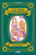 Y al final todos mueren | 9788403524859 | Lubie, Lou | Llibreria Sendak