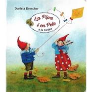 La Pipa i en Pele a la tardor | 9788494551475 | Drescher, D. | Librería Sendak