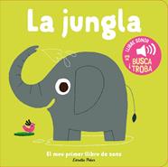 La jungla. El meu primer llibre de sons | 9788413899381 | Billet, Marion | Llibreria Sendak