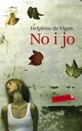 No i jo | 9788499301211 | De Vigan, Delphine | Librería Sendak