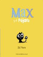 Max y el Pájaro | 9788426144157 | Vere, Ed | Librería Sendak
