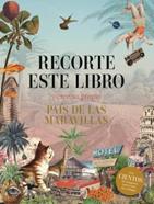Recorte este libro y cree su propio País de las Maravillas | 9788419785374 | Varios autores | Librería Sendak