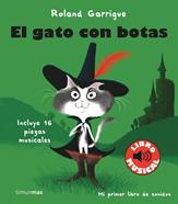 El gato con botas. Libro musical | 9788408244318 | Garrigue, Roland | Llibreria Sendak