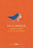 En el bosque | 9788494773433 | Matute, Ana María | Librería Sendak