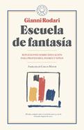 Escuela de fantasía | 9788417059095 | Rodari, Gianni | Librería Sendak