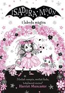 La Isadora Moon i la boda màgica | 9788420440859 | Muncaster, Harriet | Librería Sendak