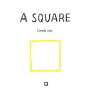 A square | 9788875706883 | Ahn, Somin | Llibreria Sendak