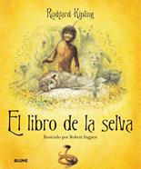 El libro de la selva | 9788498011883 | Kipling, Rudyard/Ingpen, Robert | Librería Sendak