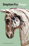 Troya | 9788433906298 | Fry, Stephen | Llibreria Sendak
