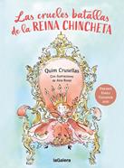 Las crueles batallas de la reina Chincheta | 9788424676377 | Cruselles Alberch, Quim | Llibreria Sendak