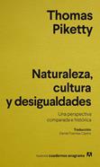 Naturaleza, cultura y desigualdades | 9788433921796 | Piketty, Thomas | Llibreria Sendak