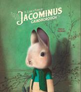 El llibre d'hores de Jacominus Gainsborough | 9788447937424 | Dautremer, Rébecca | Llibreria Sendak