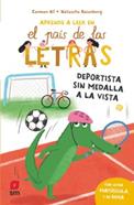 El país de las letras - Deportista sin medalla a la vista | 9788410551749 | Gil Martínez, Carmen | Llibreria Sendak