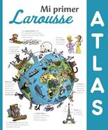Mi primer Atlas Larousse | 9788416641307 | Larousse Editorial | Llibreria Sendak