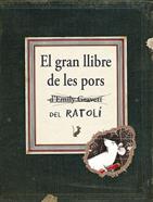 El gran llibre de les pors del ratolí | 9788416117451 | GRAVETT, EMILY | Librería Sendak